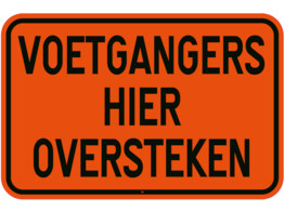 Voetg. hier overst. SB250 600 x 400 mm fluo oranje klasse 3