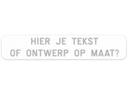 Verkeersbord SB250 1200 x 250 mm wit klasse 1 reflectiefolie met opdruk