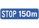 Stop 150 m verkeersbord SB250 700 x 200 mm klasse 3