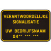 Verantwoordelijke signalisatie verkeersbord SB250 600 x 400 mm klasse 1 op maat