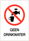 Verboden drinkwater bordje 140 x 200 mm